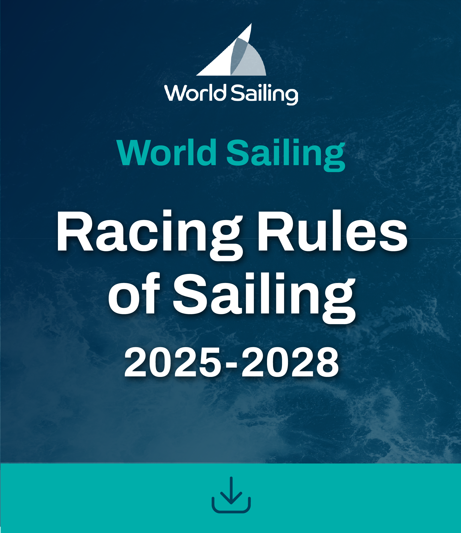 World Sailing Racing Rules of Sailing (RRS) 2025-2028 World Sailing Racing Rules of Sailing (RRS) 2025-2028